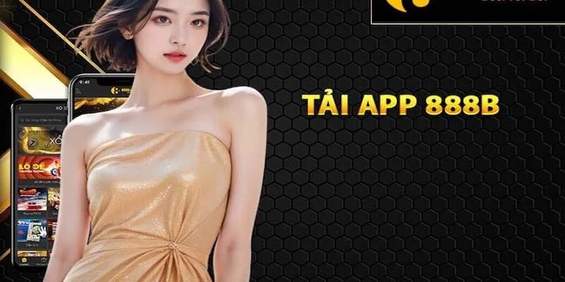 Bật mí cách tải app 888B cho điện thoại có hệ điều hành Android